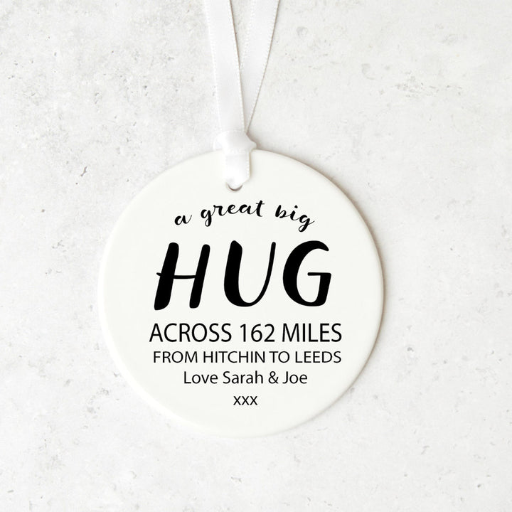 Personalised Hanging Ornament - Big Hug Across the Miles